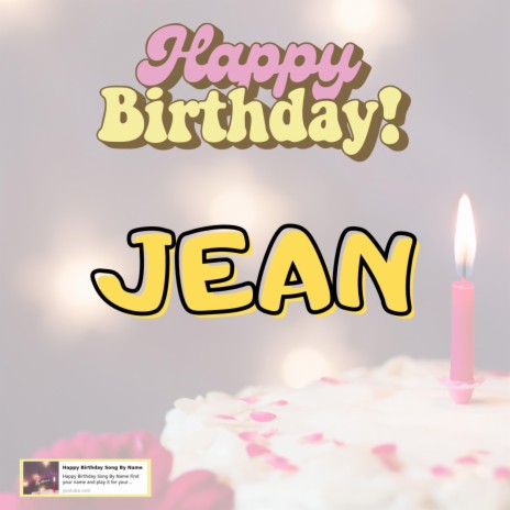Happy Birthday Jean Song 2023