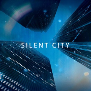Silent City