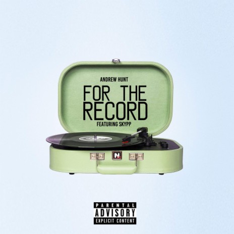 For The Record ft. Skypp | Boomplay Music