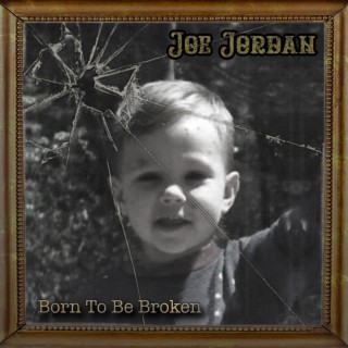 Born To Be Broken