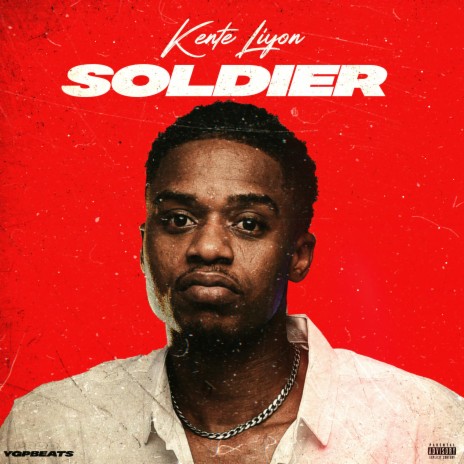 SOLDIER | Boomplay Music