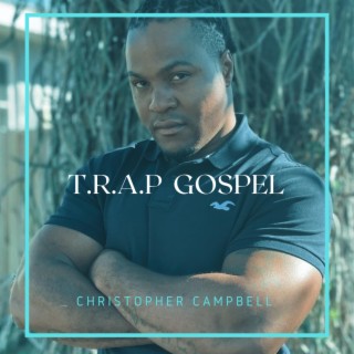 TRUE RAP AND PREACHING GOSPEL T.R.A.P GOSPEL