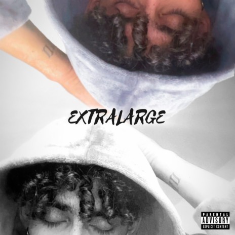 EXTRALARGE | Boomplay Music