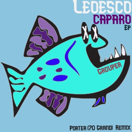 Csparo (Porter (70 Grand) Remix)