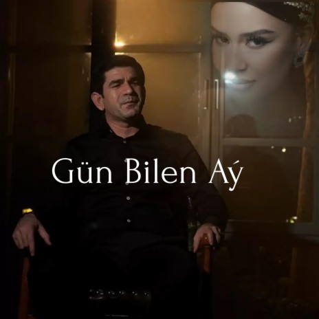 Gun Bilen Ay ft. Jeren Halnazarowa | Boomplay Music