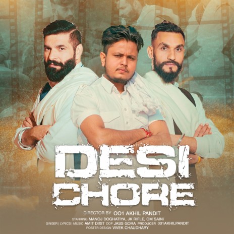 Desi Chhore | Boomplay Music