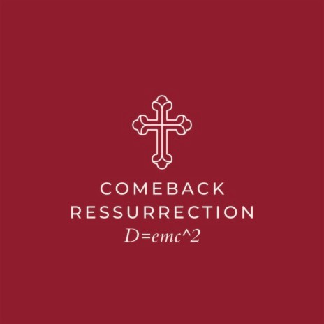 Comeback Ressurrection | Boomplay Music