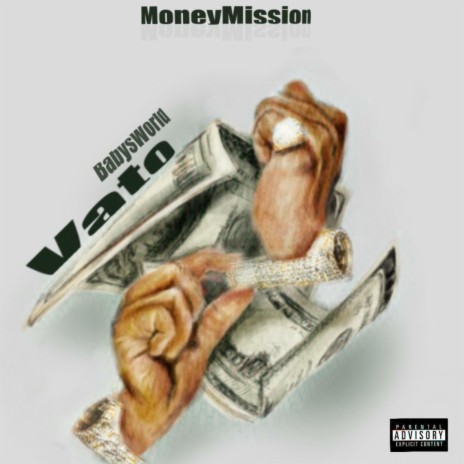 Money Mission ft. Babys World | Boomplay Music