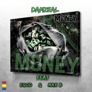 Money (feat. Egod & Max B)
