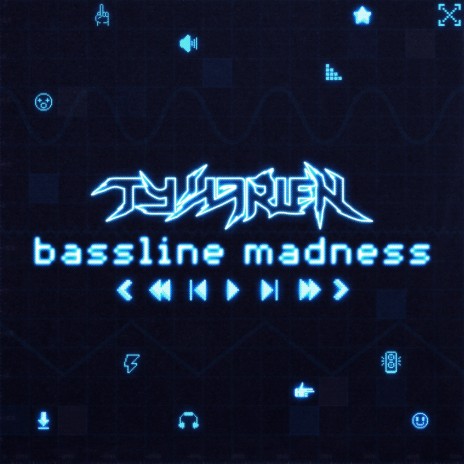 Bassline Madness | Boomplay Music