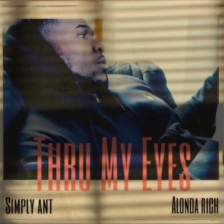 Thru My Eyes (feat. Alonda Rich)