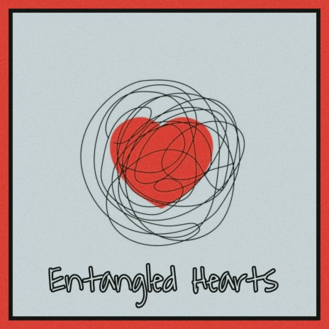 Entangled Hearts ft. Anamika