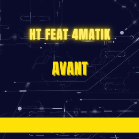 AVANT ft. 4matik 🅴 | Boomplay Music