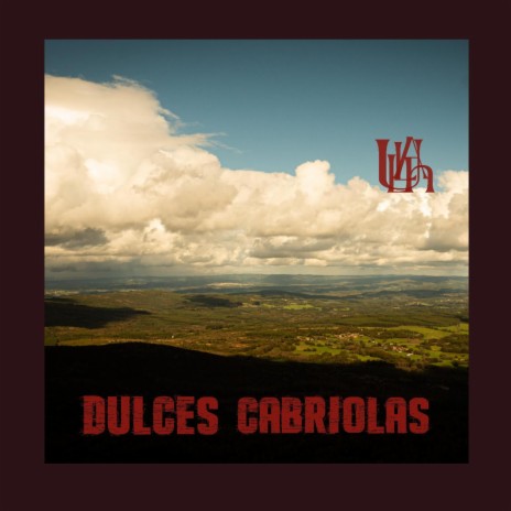 DULCES CABRIOLAS | Boomplay Music