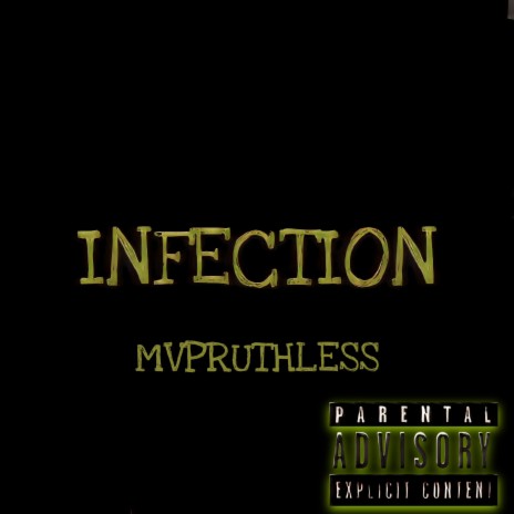 Infection | Boomplay Music