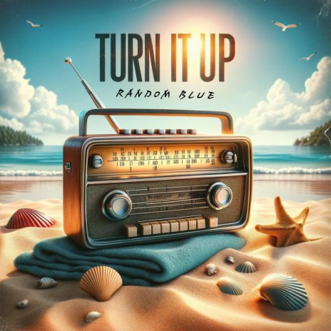 Turn it up | Boomplay Music