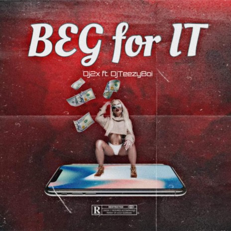 Beg For It (Oj2x Remix) ft. Oj2x
