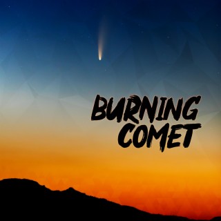 Burning Comet