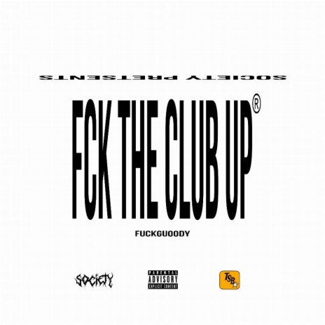 Fck the club up | Boomplay Music