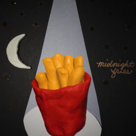 Midnight Fries | Boomplay Music