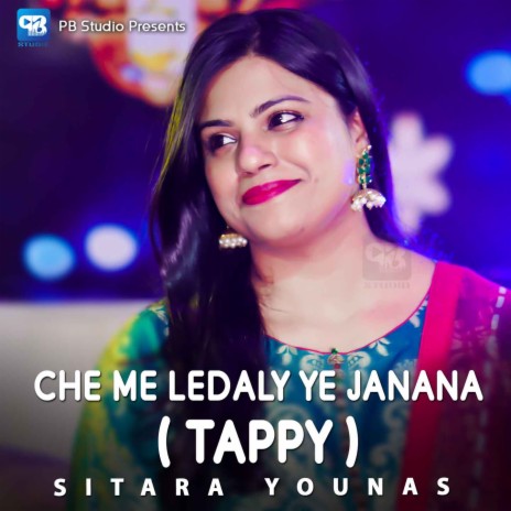 Che Me Ledaly Ye Janana (Tappy) | Boomplay Music