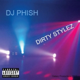 Dirty Stylez lyrics | Boomplay Music