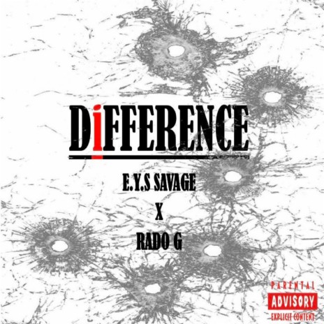 Difference ft. EYS Savage