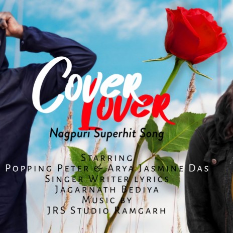 Cover Lover Nagpuri Song | Boomplay Music