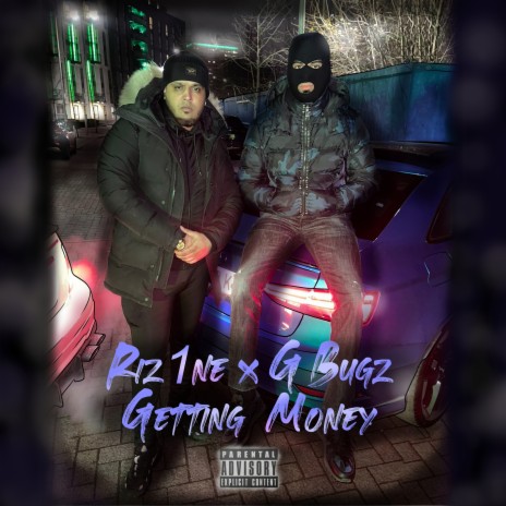 Getting Money ft. G bugz | Boomplay Music