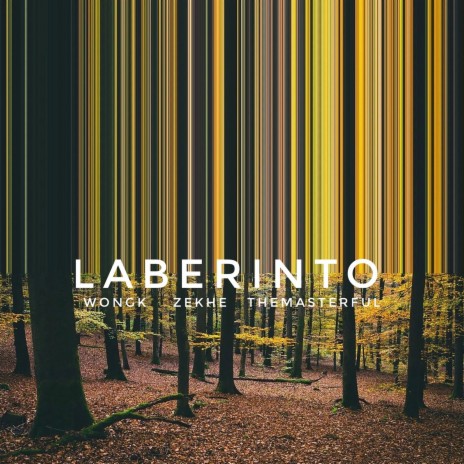 Laberinto ft. Zekhe & The Masterful | Boomplay Music
