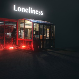 Loneliness