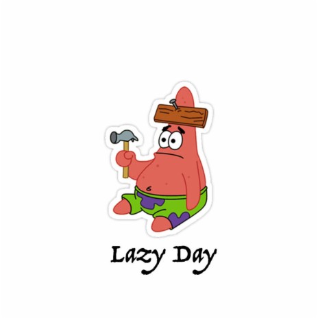 Lazy Day ft. Lilo Key