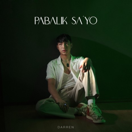 Pabalik Sa'yo | Boomplay Music