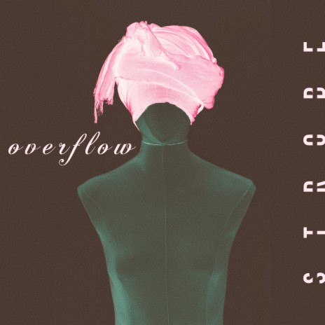 Overflow | Boomplay Music