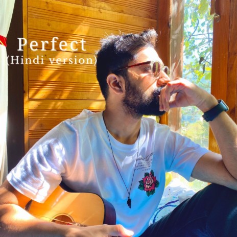 Perfect (Hindi Version) | Boomplay Music