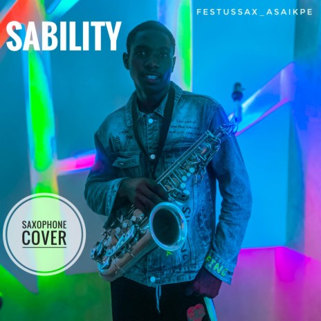 Sability (Saxophone Cover) | Boomplay Music