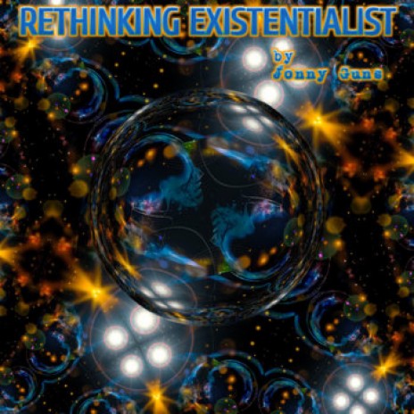 Rethinking Existentialist | Boomplay Music