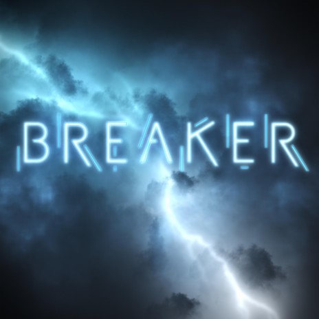 Breaker | Boomplay Music