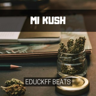 Mi Kush