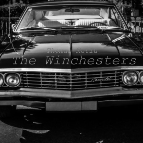 The Winchesters | Boomplay Music