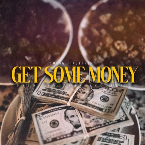 Get Some Money | Boomplay Music