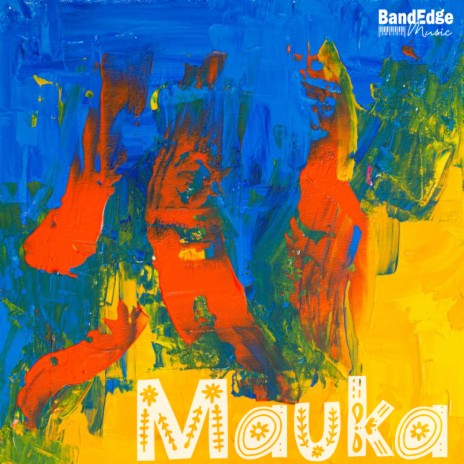 Mauka | Boomplay Music