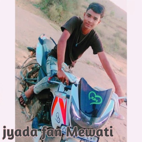 Jyada Fan Mewati