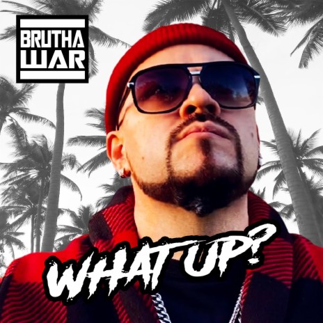 What Up? | Boomplay Music