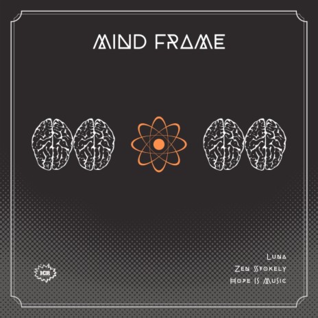 Mind Frame ft. Zen Stokely, Honor Flow Productions & Mill3ristic | Boomplay Music