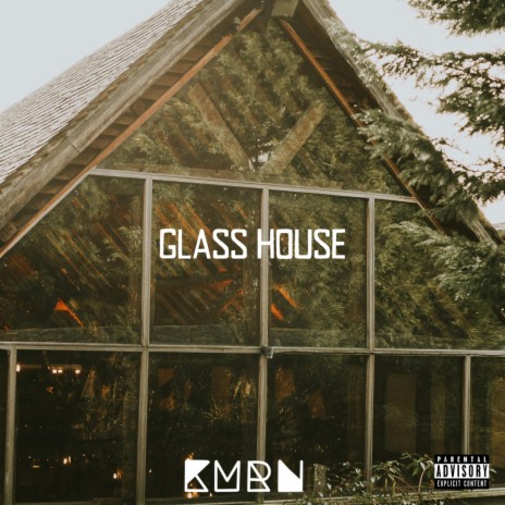 Glass House | Boomplay Music