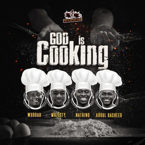 God Is Cooking (feat. Majesty, Wuddah, Nathino & Abdul Rasheed) | Boomplay Music