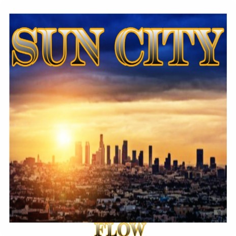 Sun City | Boomplay Music