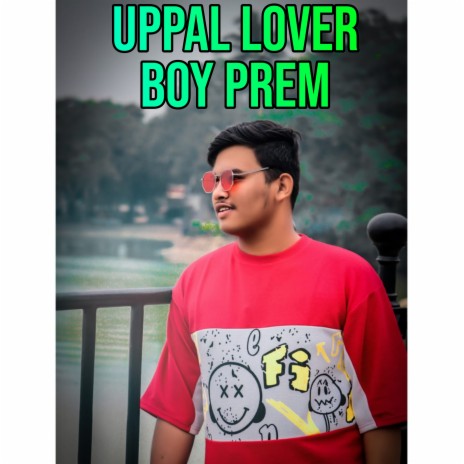Uppal Lover Boy Prem Volume 1 | Boomplay Music
