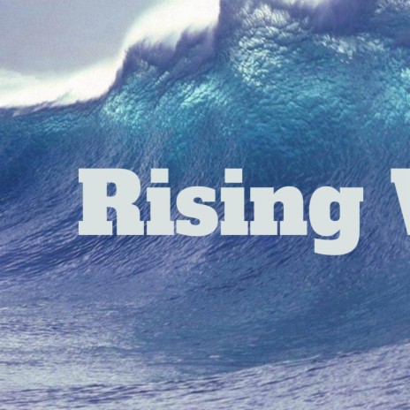 Rising Wave | Boomplay Music